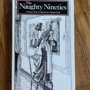 The Naughty Nineties RARE POP-UP BOOK Excellent Condition!